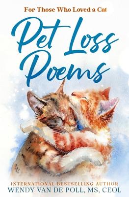 Pet Loss Poems: For Those Who Have Loved a Cat Subscription