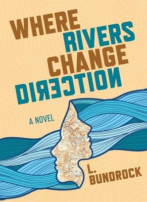 Where Rivers Change Direction