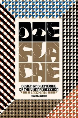 Die Flche: Design and Lettering of the Vienna Secession, 1902-1911