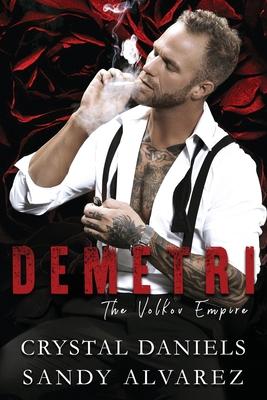 Demetri, The Volkov Empire