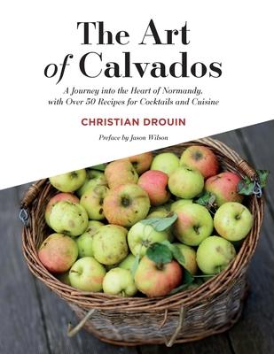 The Art of Calvados
