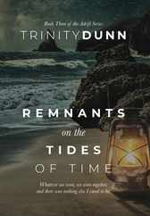 Remnants on The Tides of Time Subscription