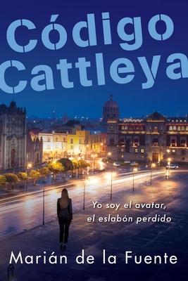 Cdigo Cattleya: Yo soy el avatar, el eslabn perdido