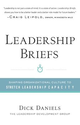 Leadership Briefs: Shaping Organization Culture to Stretch Leadership Capacity