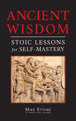 Ancient Wisdom: Stoic Lessons for Self-Mastery