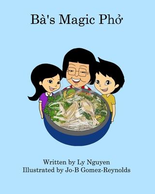 Ba's Magic Pho