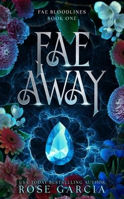 Fae Away