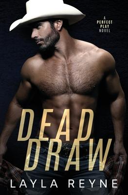 Dead Draw: A Perfect Play Novel