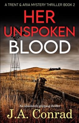 Her Unspoken Blood: An absolutely gripping thriller Subscription