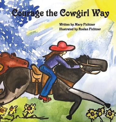 Courage the Cowgirl Way Subscription