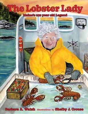 The Lobster Lady: Maine's 102-year-old Legend