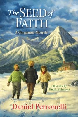 The Seed of Faith: A Christmas Miracle