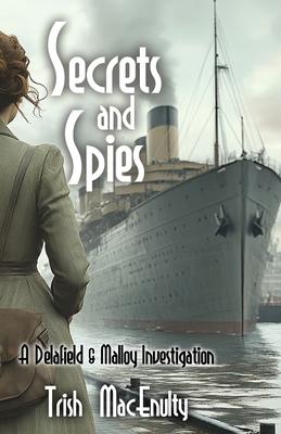 Secrets and Spies