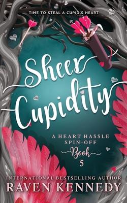 Sheer Cupidity: A Standalone Cupidity Romance Subscription