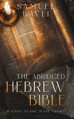 The Abridged Hebrew Bible