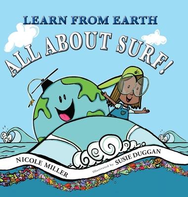 Learn From Earth All About Surf