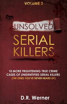 Unsolved Serial Killers