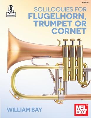 Soliloquies for Flugelhorn, Trumpet or Cornet Subscription