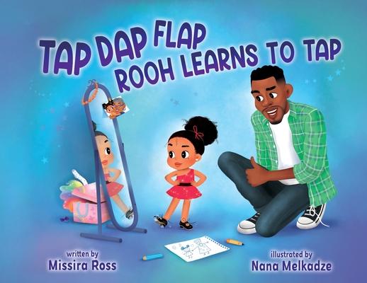 Tap Dap Flap: Rooh Learns to Tap