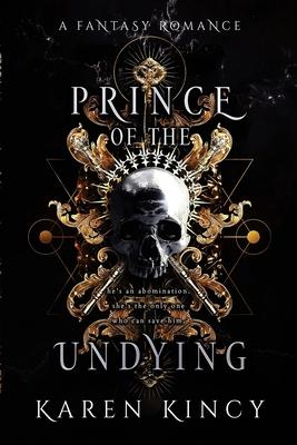 Prince of the Undying: A Dark Fantasy Romance Subscription