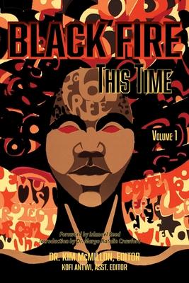 Black Fire--This Time, Volume 1