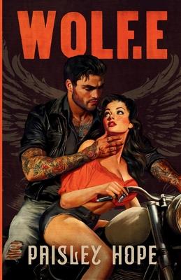 Wolf.e: A Dark MC Romance