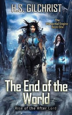 The End of the World: Rise of the After Lord