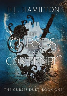 Of Curses And Contempt