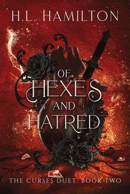 Of Hexes And Hatred