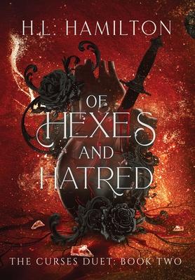 Of Hexes And Hatred