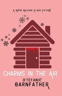 Charms In The Air