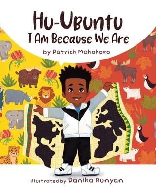 Hu-Ubuntu: I Am Because We Are