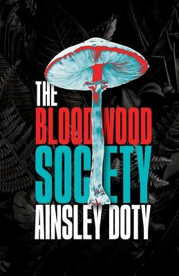 The Bloodwood Society