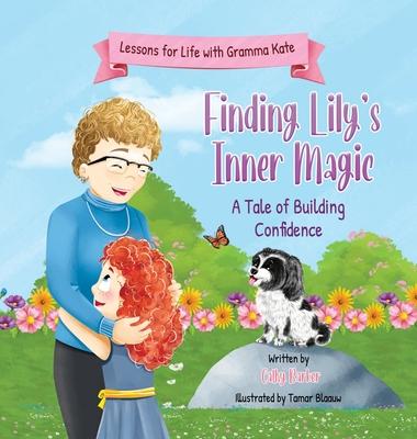 Finding Lily's Inner Magic: A Tale of Building Confidence