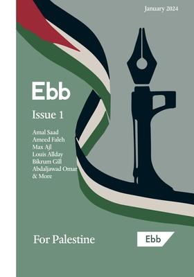 Ebb Magazine, Issue 1: For Palestine