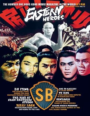 Eastern Heroes Magazine Vol 2 No 2 Special Shaw Brothers Softback Collectors Edition