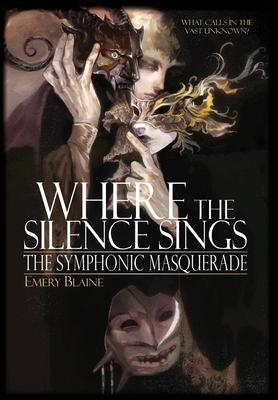 Where the Silence Sings