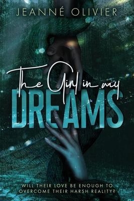 The Girl in my Dreams: Captivating and emotional romantic suspense with a thrilling TWIST.