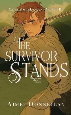 The Survivor Stands