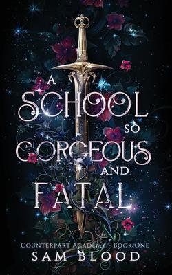 A School so Gorgeous and Fatal Subscription