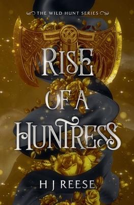 Rise of a Huntress