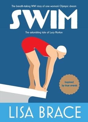 Swim: The astonishing tale of Lucy Morton