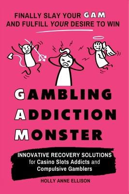 Gambling Addiction Monster Subscription