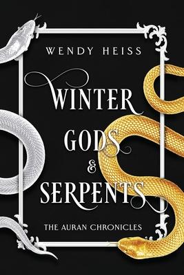 Winter Gods and Serpents: Special Edition Paperback