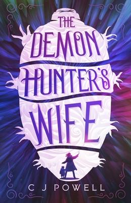 The Demon Hunter's Wife