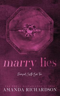 Marry Lies: A Marriage of Convenience Romance