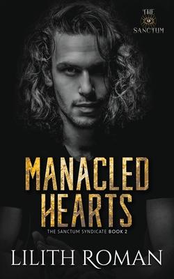 Manacled Hearts: an Age Gap Mafia Romance