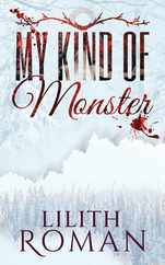 My Kind of Monster: a Dark Romance Subscription