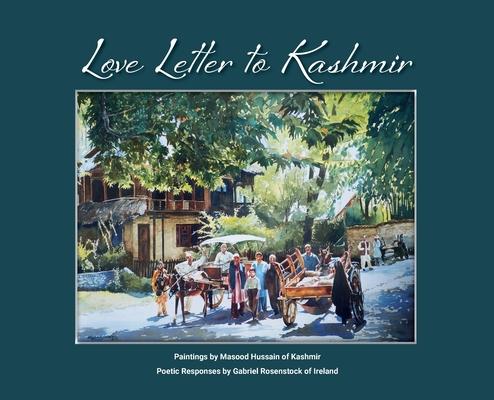 Love Letter To Kashmir