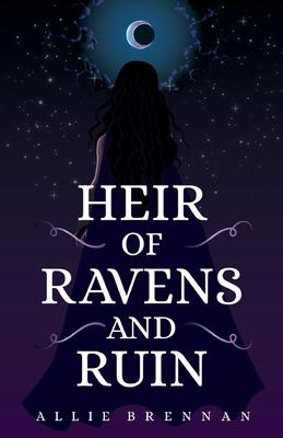 Heir of Ravens and Ruin